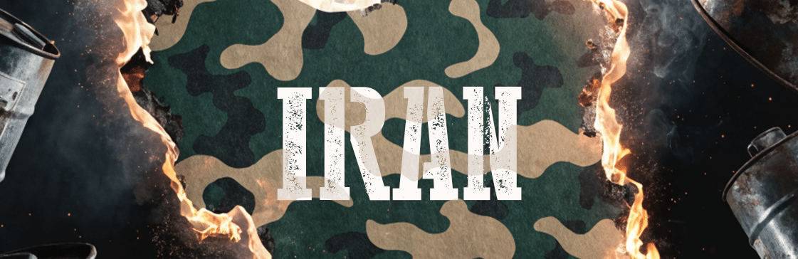 The word ‘IRAN’ over a camouflage background surrounded by flames and torn edges, with oil barrels visible around the scene, symbolizing geopolitical conflict and potential oil market disruption in the Middle East.